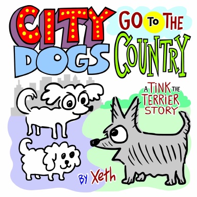 City Dogs Go To The Country