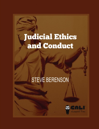 Judicial Ethics and Conduct