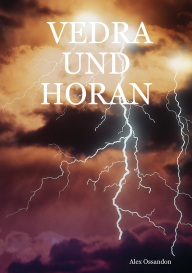 VEDRA  UND  HORAN