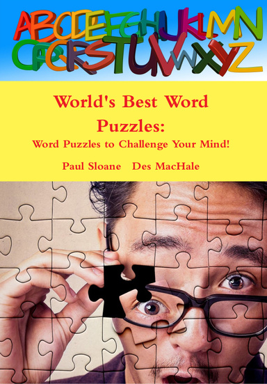 World's Best Word Puzzles: Word Puzzles to Challenge Your Mind!