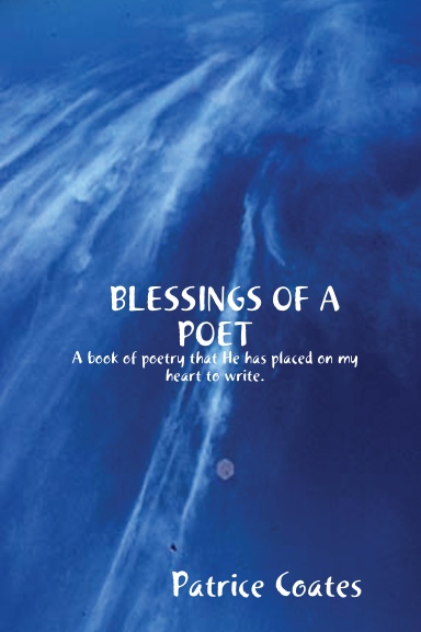 "BLESSINGS OF A POET"