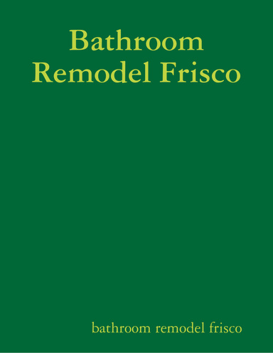 Bathroom Remodel Frisco