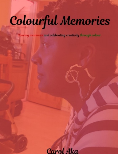 Colourful Memories