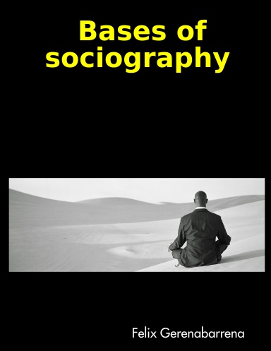 Bases of sociography
