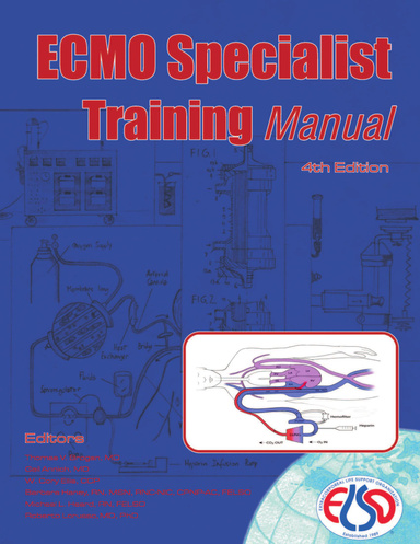 Ecmo Specialist Training Manual: 4th Edition