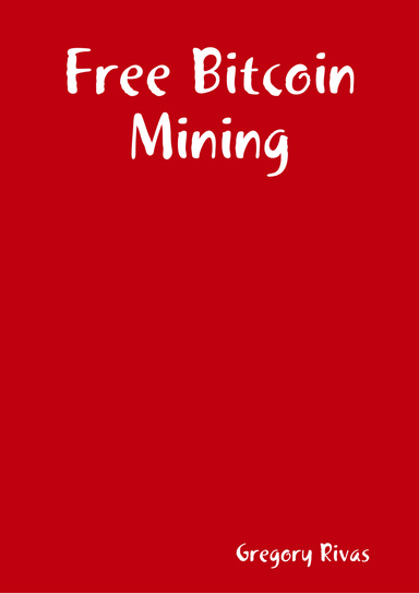 Free Bitcoin Mining