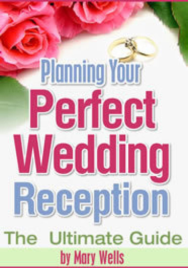 Amazing New Guide Shares Secrets to Successful Wedding Reception!