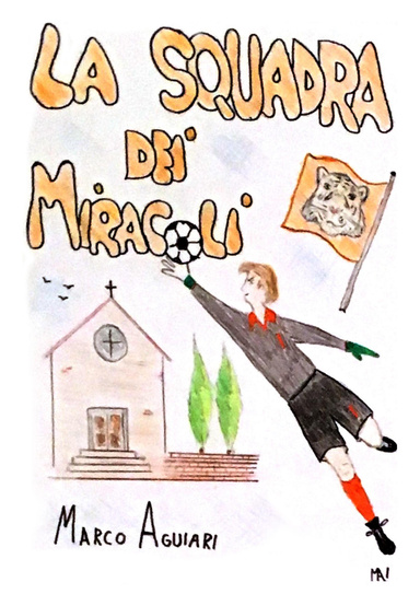 La Squadra dei Miracoli