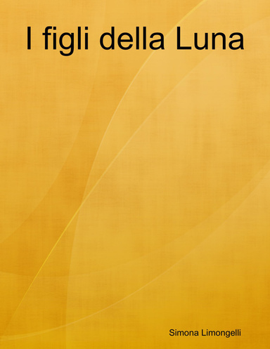 I figli della Luna