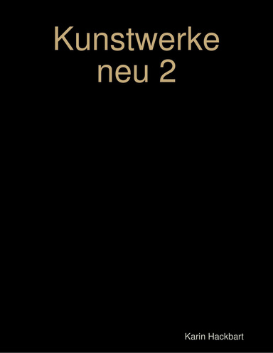 Kunstwerke neu 2