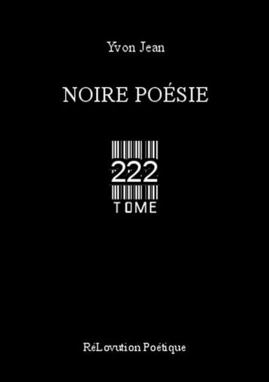Noire Poésie Tome 222