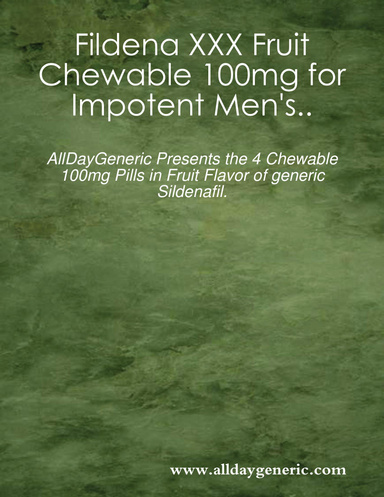 fildena fruit chew 100mg