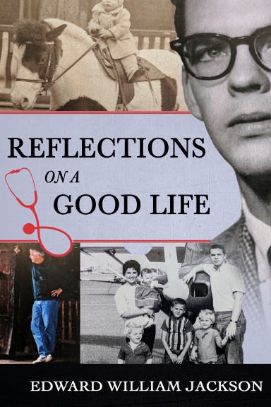Reflections on a Good Life (hardcover)