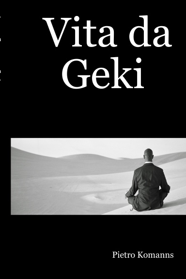 Vita da Geki