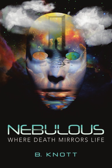 Nebulous: Where Death Mirrors Life