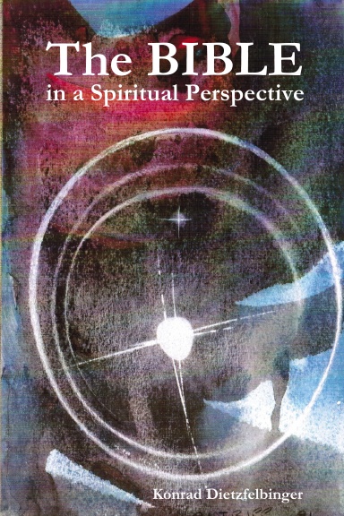 The Bible in a Spiritual Perspective