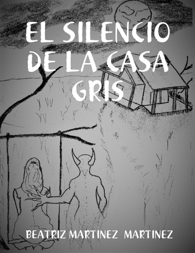 EL SILENCIO DE LA CASA GRIS