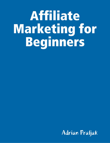 Affiliate Marketing for Beginners