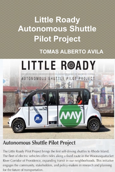 Little Roady Autonomous Shuttle Pilot Project