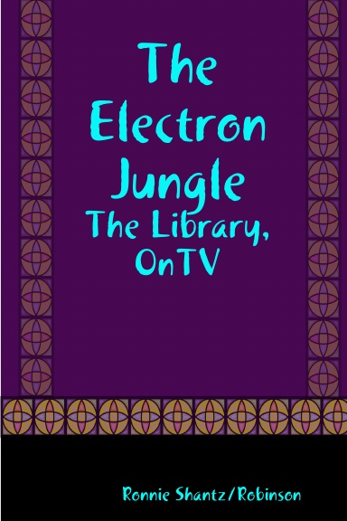 The Electron Jungle