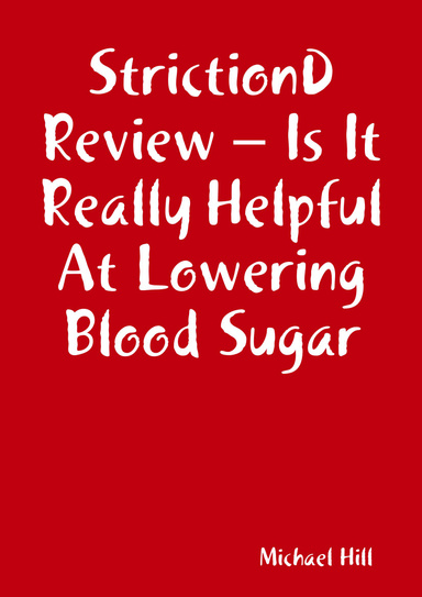 StrictionD Review – Does This Supplement Work? Read StrictionD Reviews to learn everything you should know about its ingredients & side effects  before you buy it.
