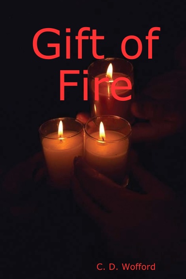 Gift of Fire