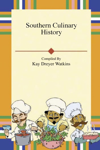 Southern Culinary History