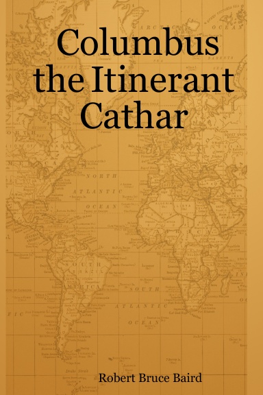 Columbus the Itinerant Cathar