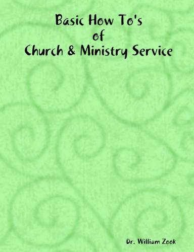 Basic How To's of Church & Ministry Service