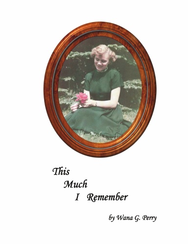 This Much I Remember