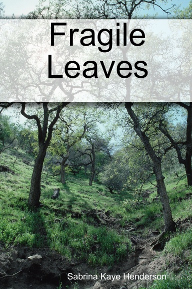 Fragile Leaves