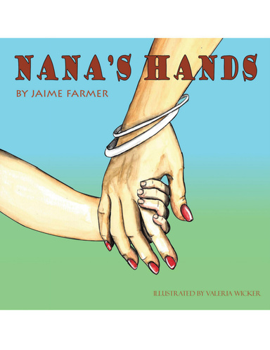 Nana's Hands