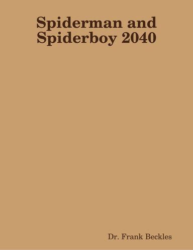 Spiderman and Spiderboy 2040