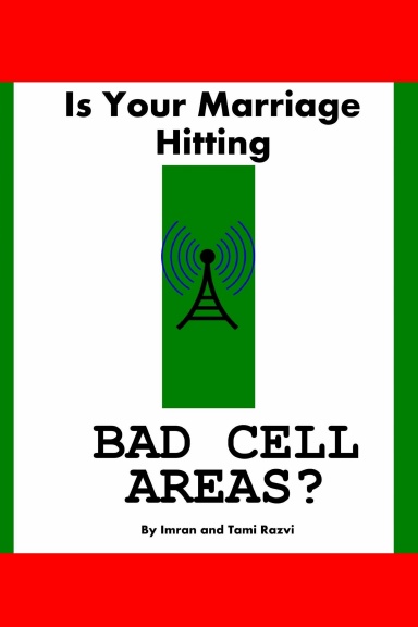 Is Your Marriage Hitting Bad Cell Areas?