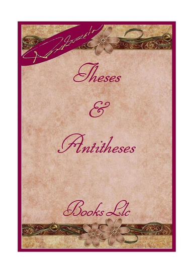 Theses & Antitheses