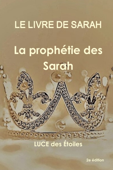 LE LIVRE DE SARAH La prophétie des Sarah