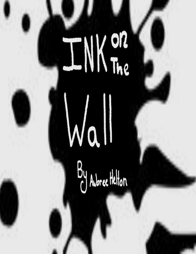 Ink On the Wall