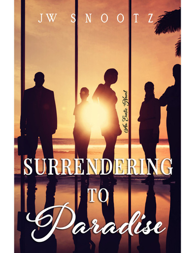 Surrendering to Paradise