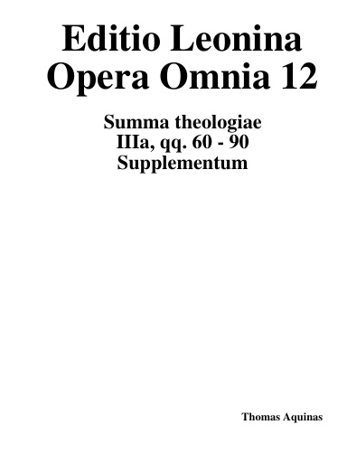 Aquinas: Opera omnia 12