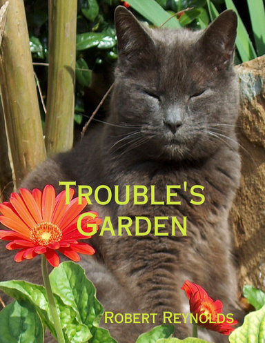 Trouble's Garden