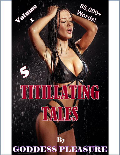 Titillating Tales - Volume 1