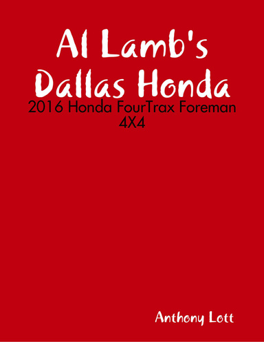 Al Lamb's Dallas Honda: 2016 Honda FourTrax Foreman 4X4