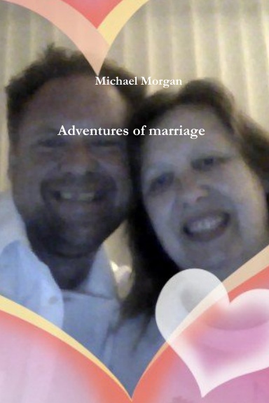 Adventures of marriage