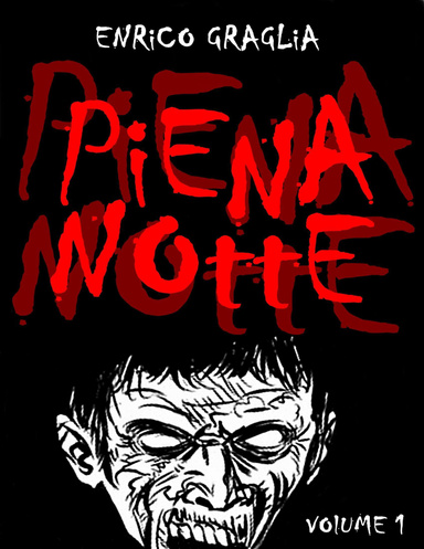 PIENA NOTTE