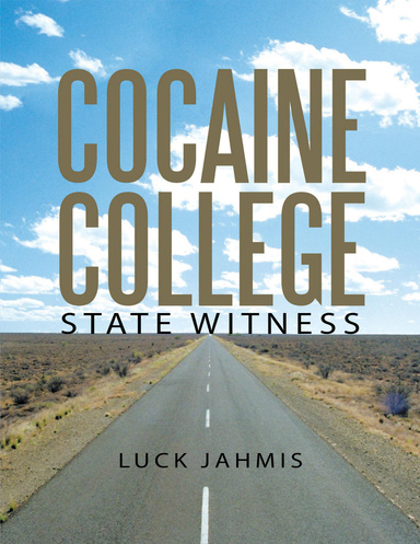 Cocaine College: State Witness