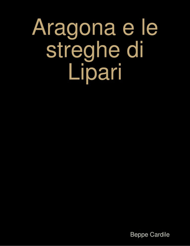 Aragona e le streghe di Lipari