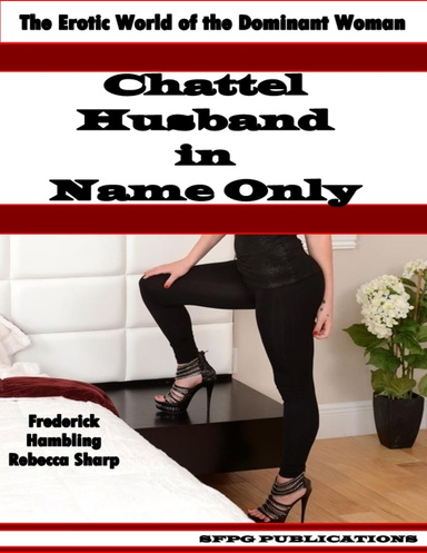 Chattel - Husband In Name Only