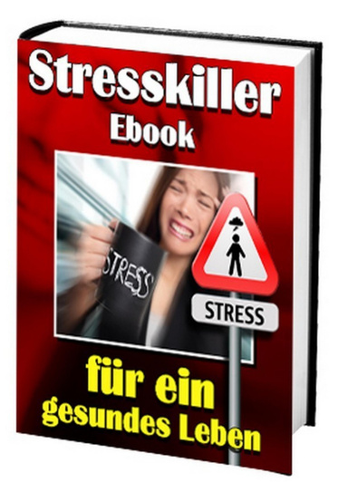 Stresskiller-eBook für ein gesundes Leben