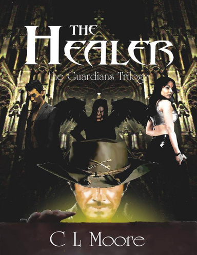 The Healer - Book 1 - The Guardians Trilogy