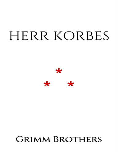 HERR KORBES : SHORT STORY